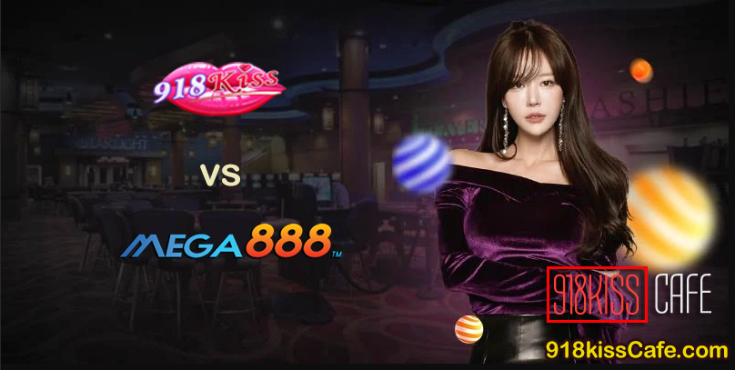 918kiss vs Mega888 slot game